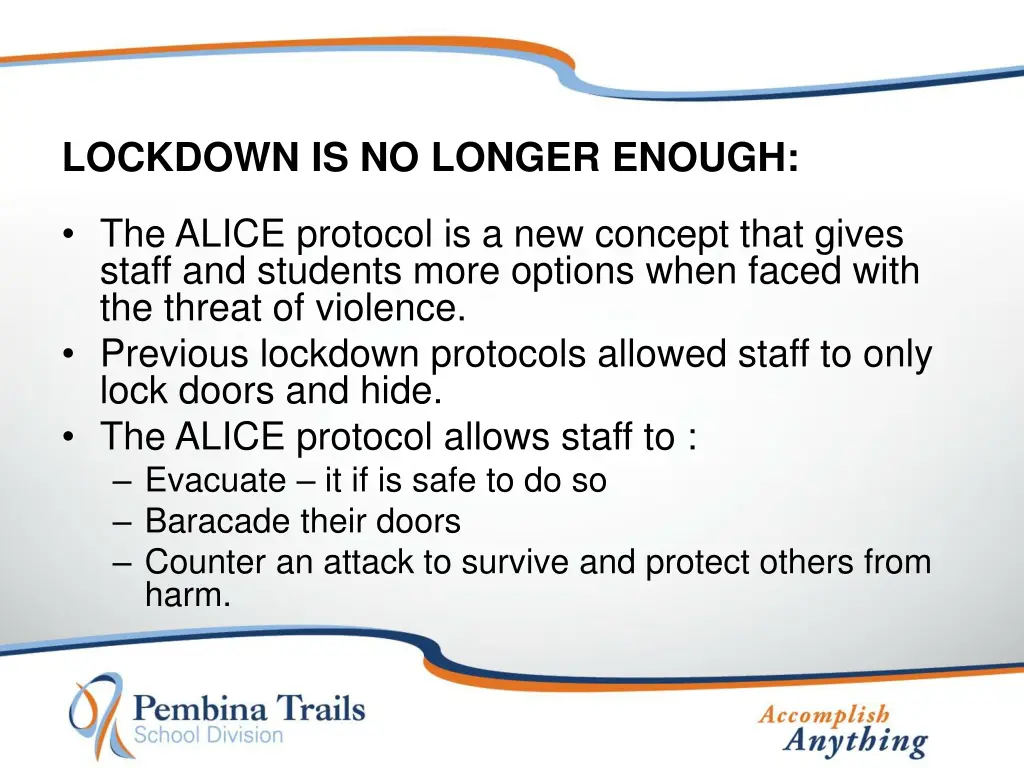 lockdown is no longer enough