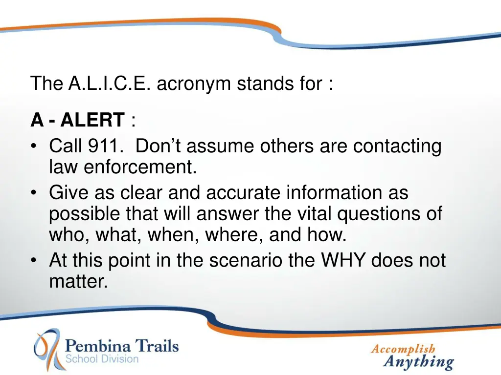 the a l i c e acronym stands for