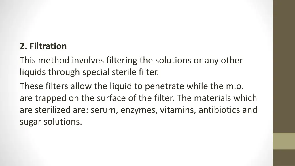 2 filtration this method involves filtering