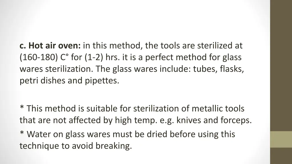 c hot air oven in this method the tools