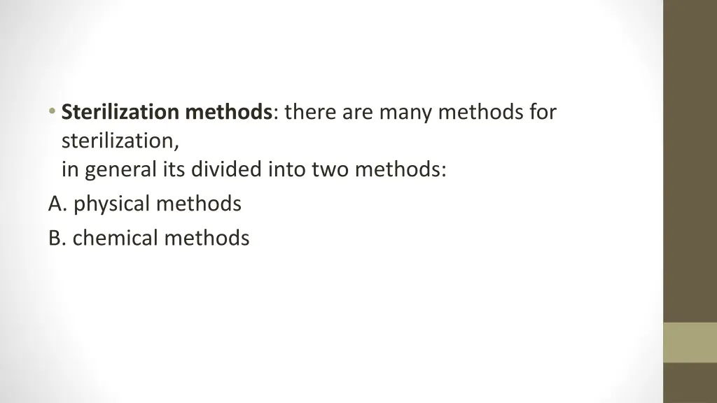 sterilization methods there are many methods