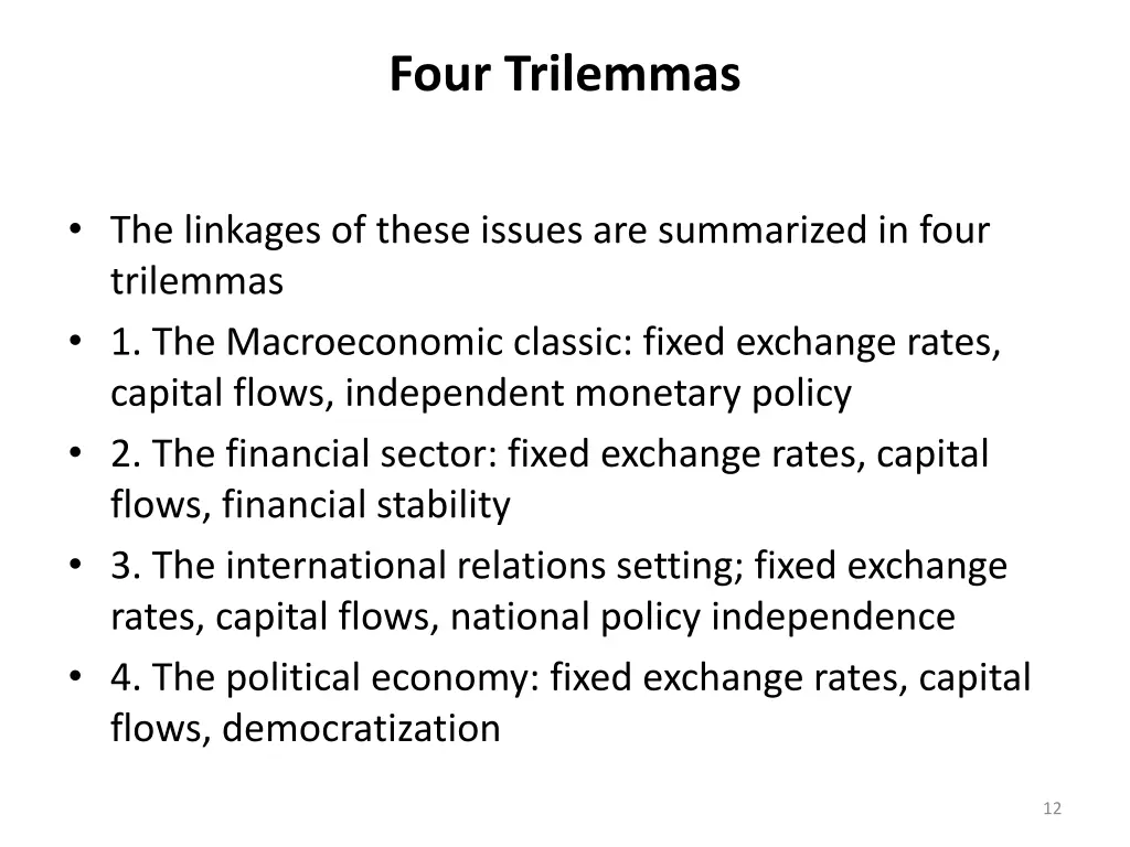 four trilemmas