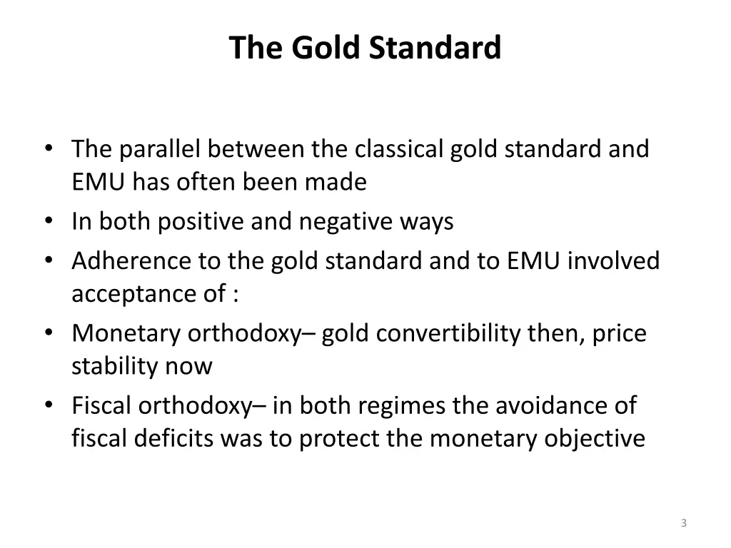 the gold standard