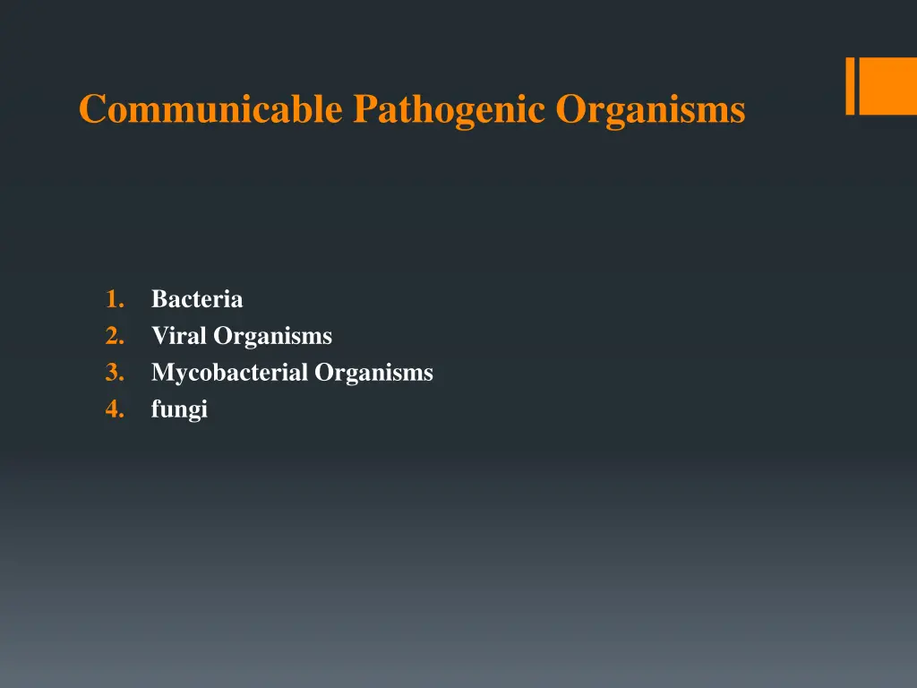 communicable pathogenic organisms