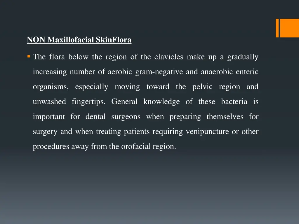 non maxillofacial skinflora