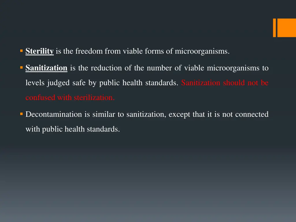 sterility is the freedom from viable forms