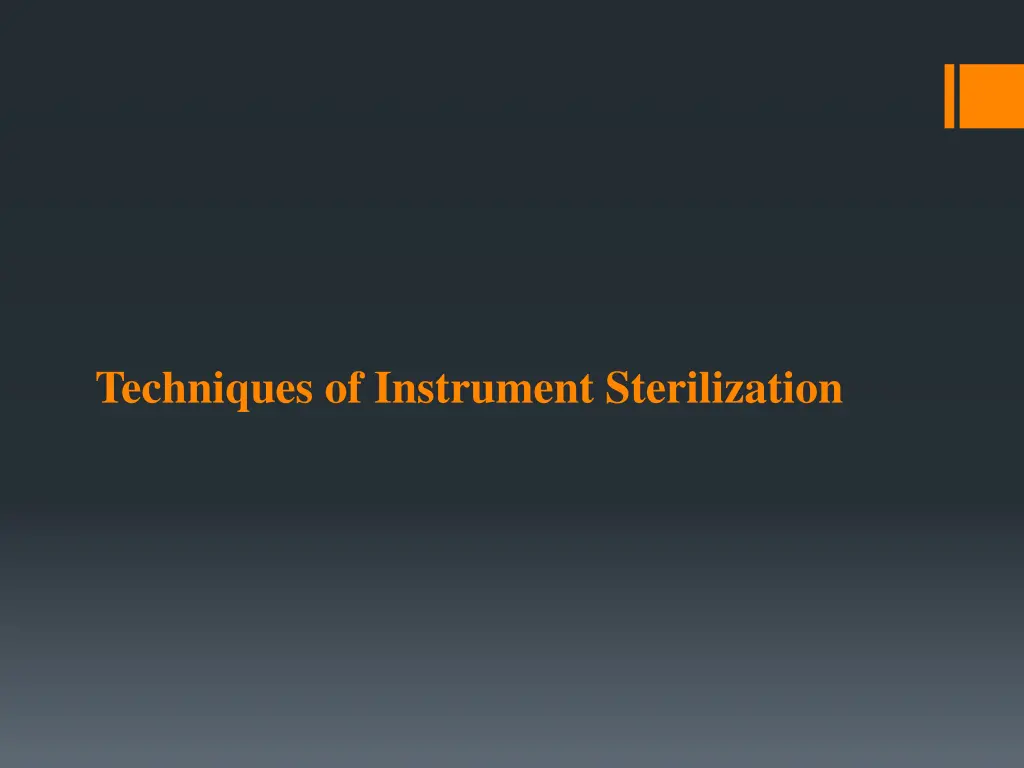 techniques of instrument sterilization