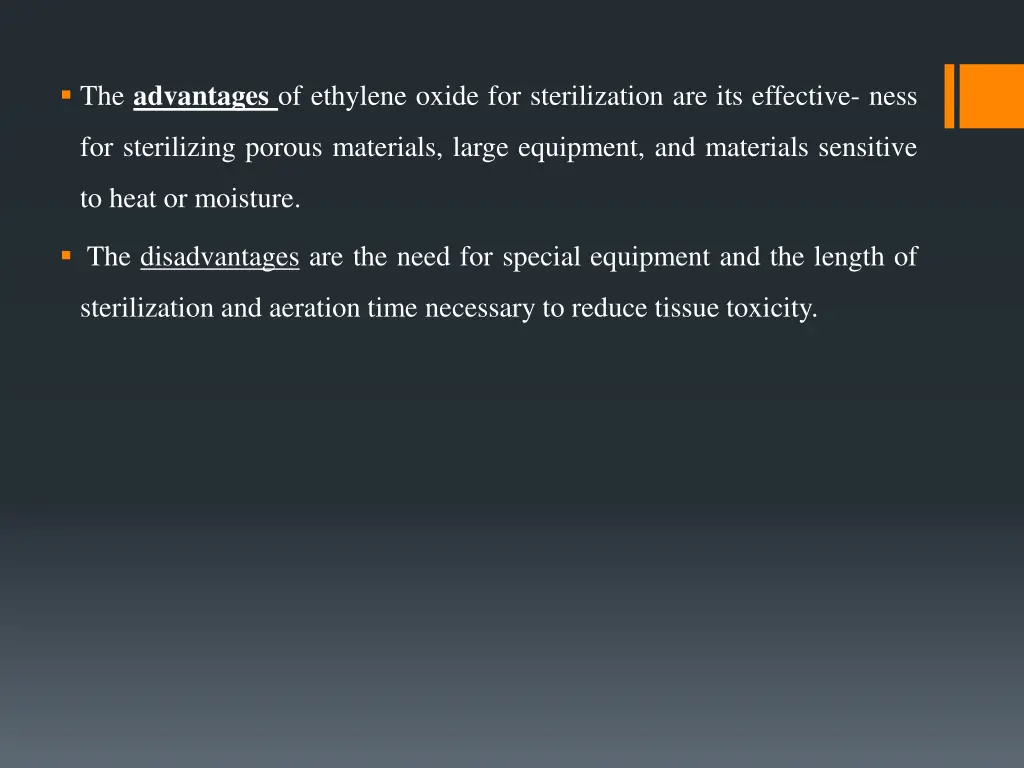 the advantages of ethylene oxide
