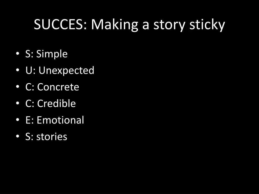 succes making a story sticky