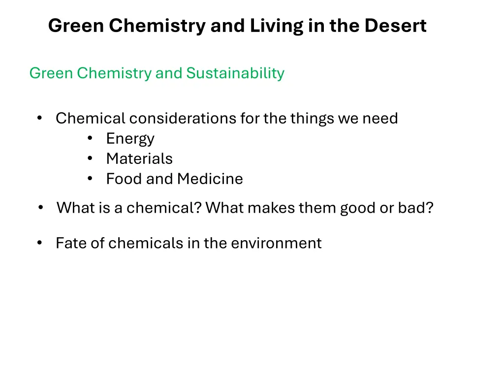 green chemistry and living in the desert 3