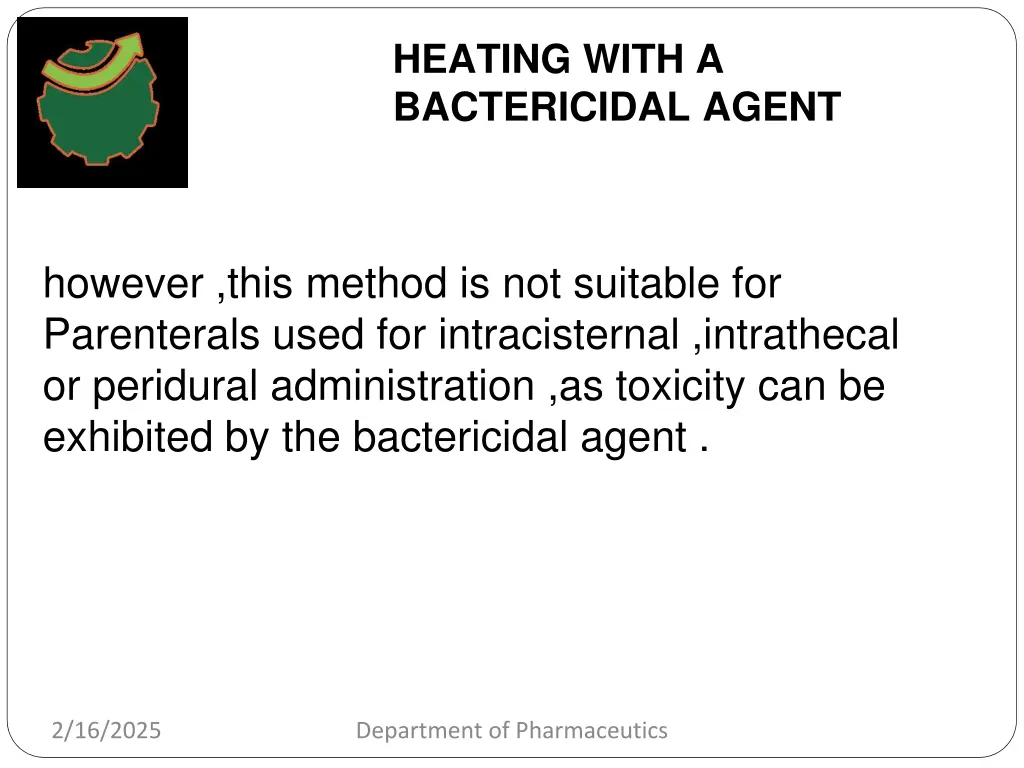 heating with a bactericidal agent 2