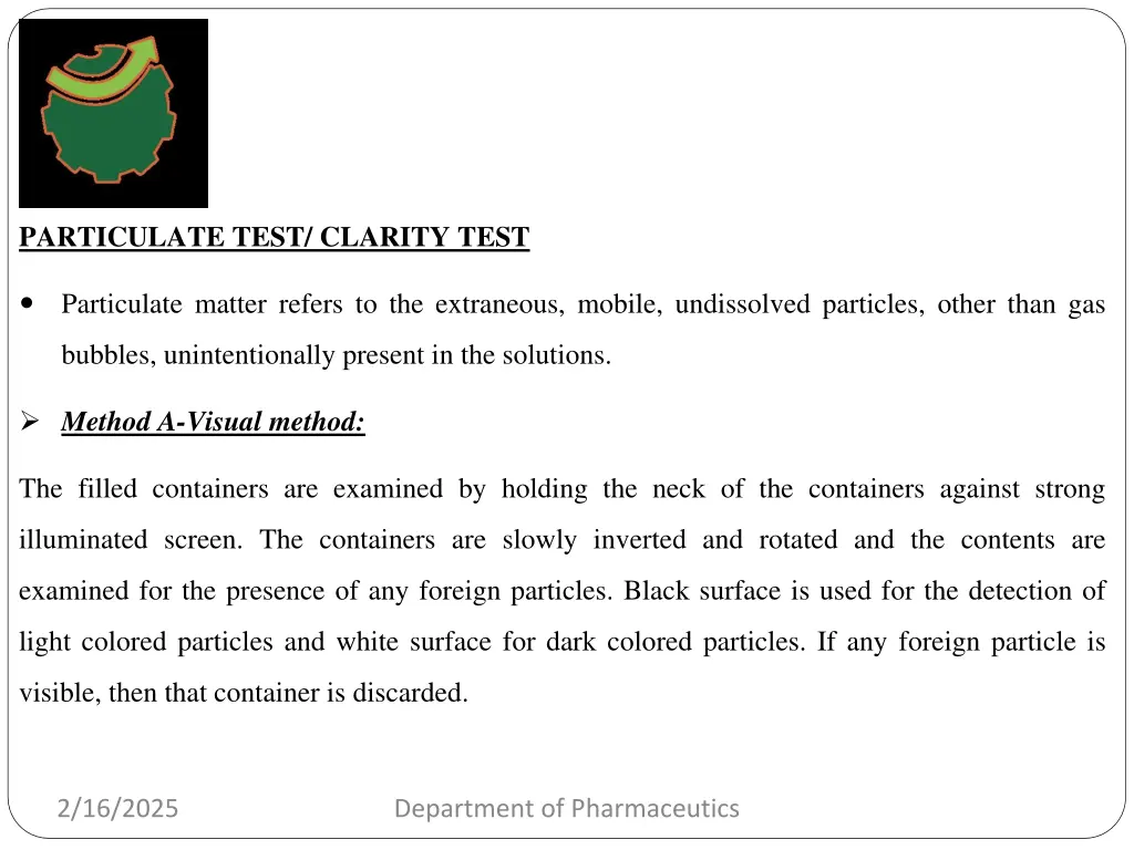 particulate test clarity test