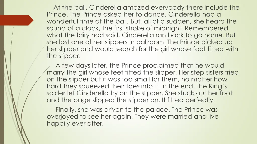 at the ball cinderella amazed everybody there