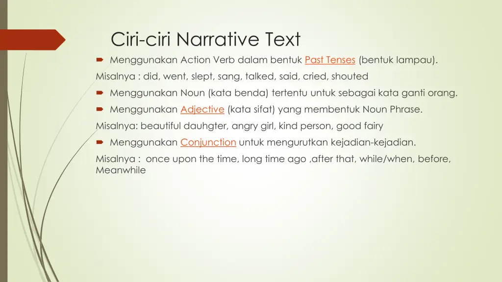 ciri ciri narrative text menggunakan action verb