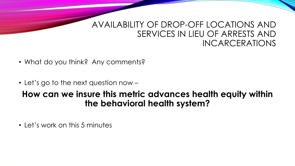 availability of drop off locations and services 6