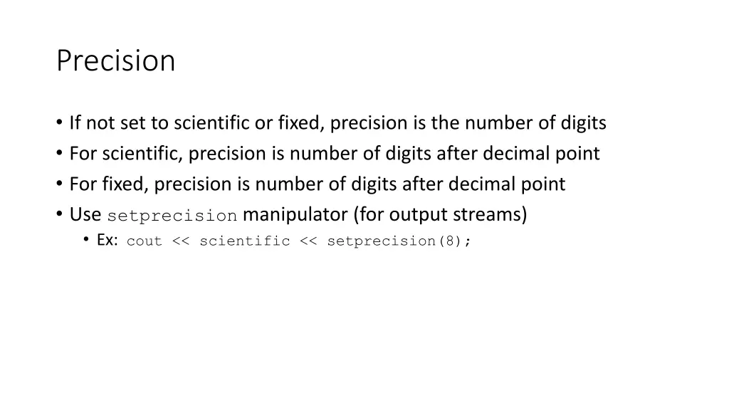 precision