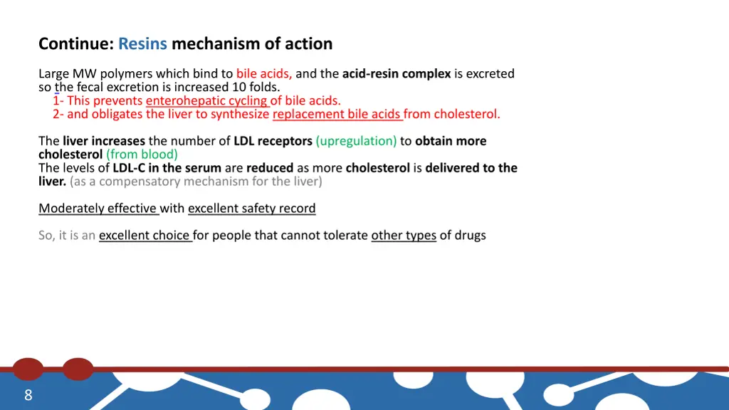 continue resins mechanism of action