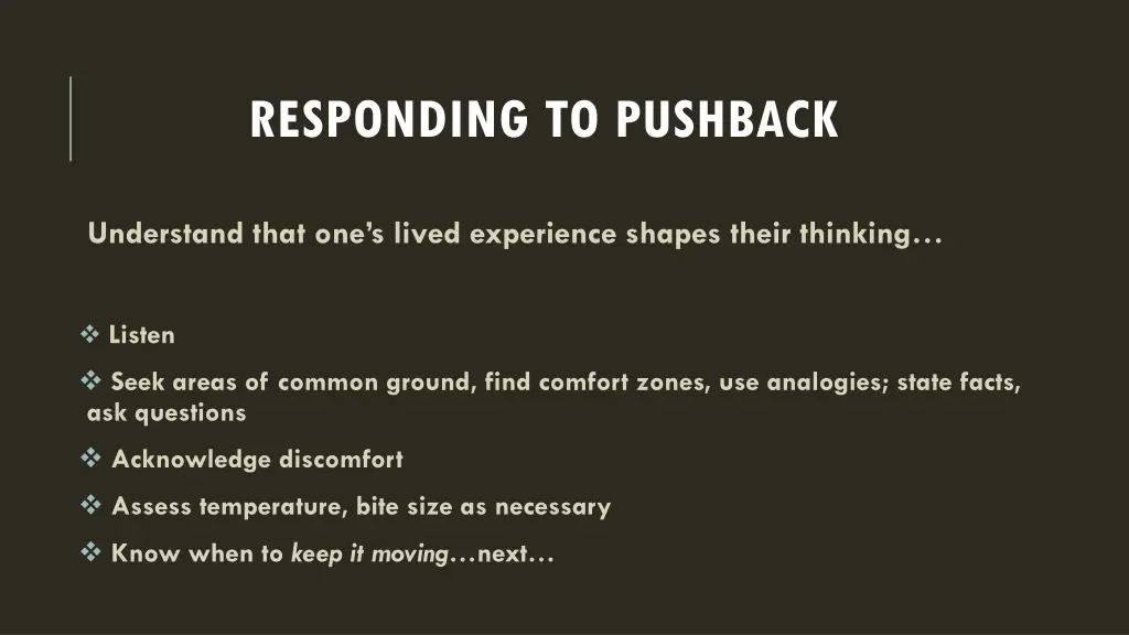 responding to pushback