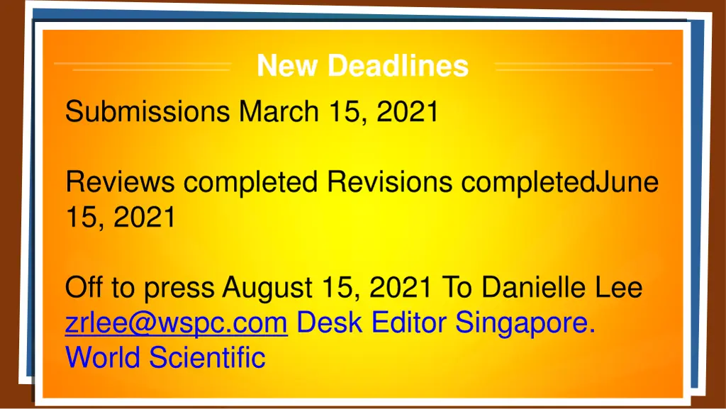 new deadlines