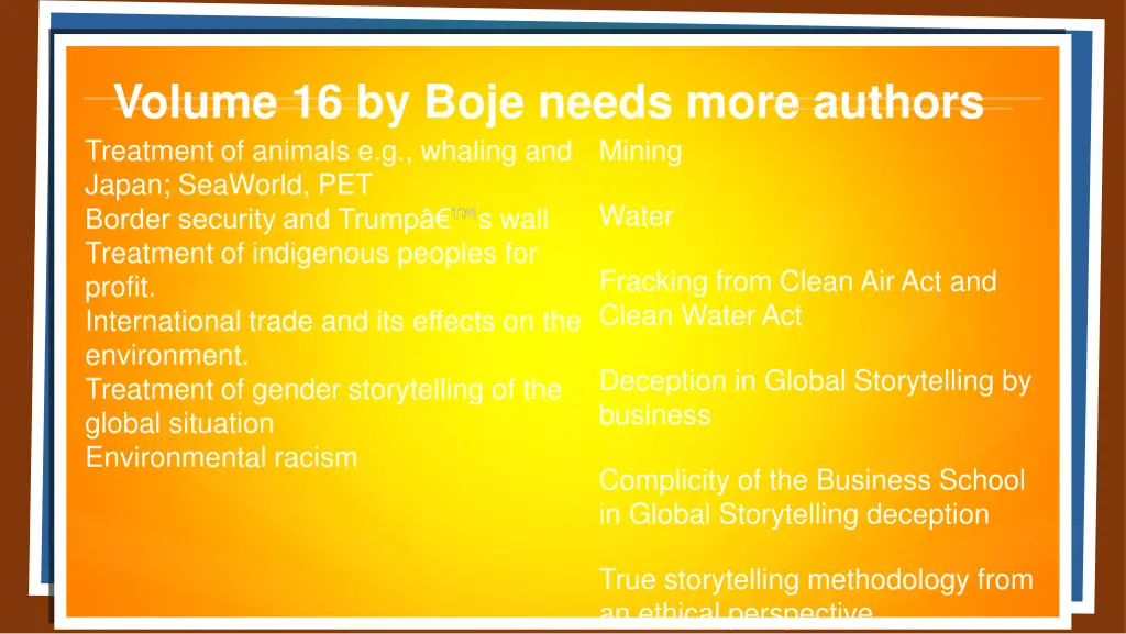 volume 16 by boje needs more authors treatment
