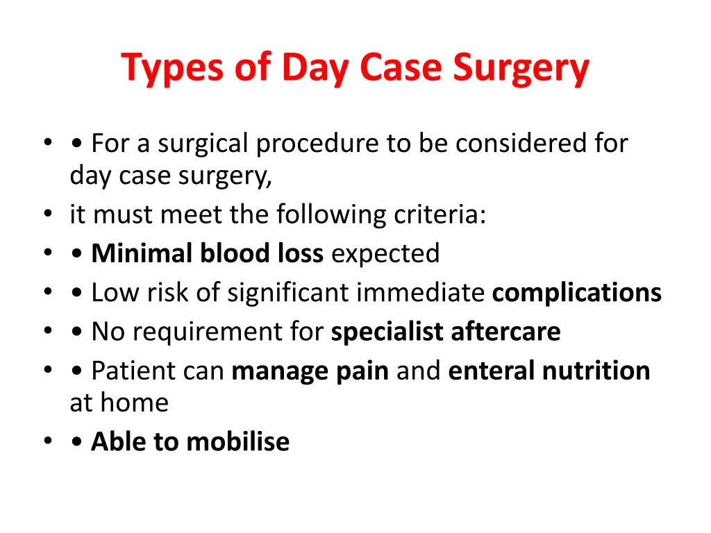 types of day case surgery