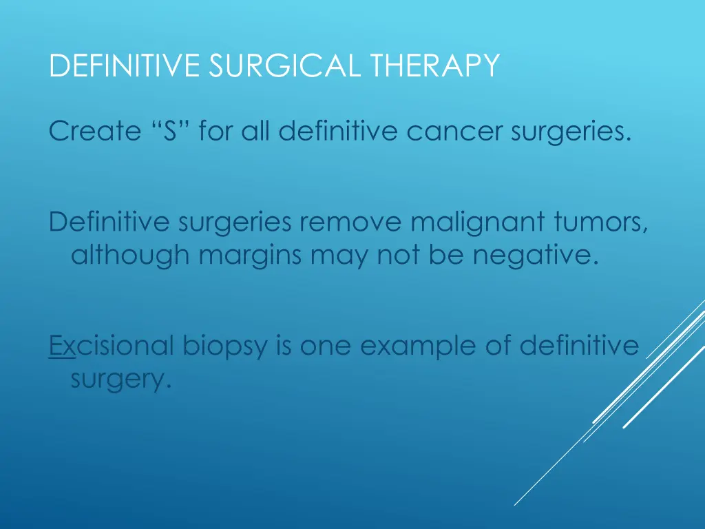 definitive surgical therapy