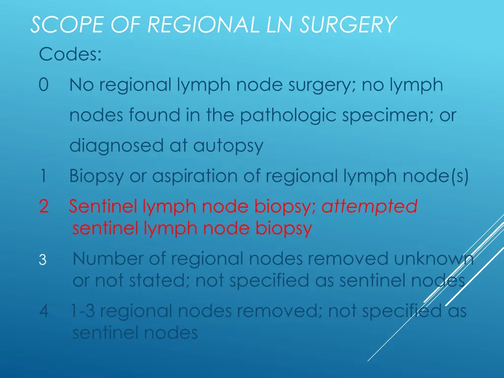 scope of regional ln surgery codes 0 no regional