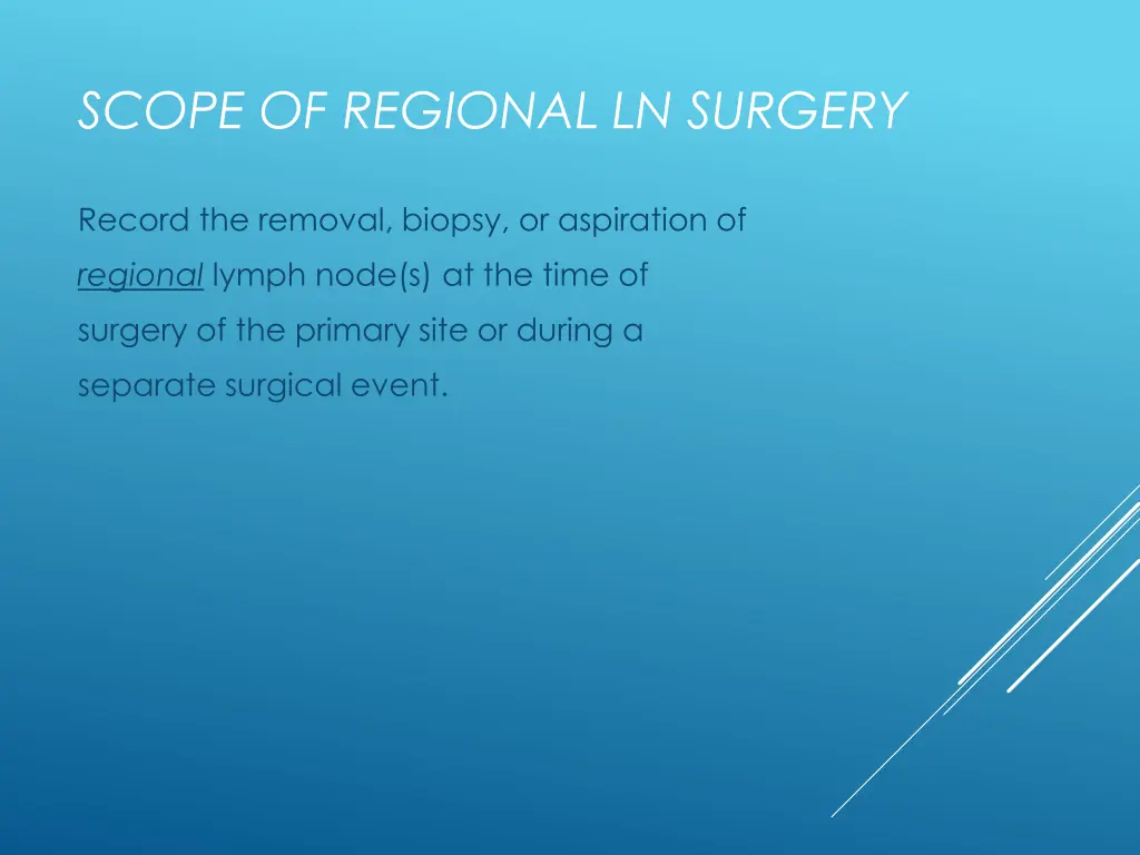scope of regional ln surgery