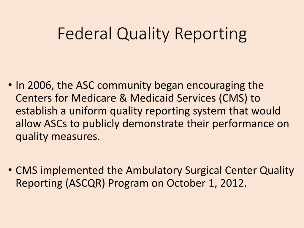 federal quality reporting 1