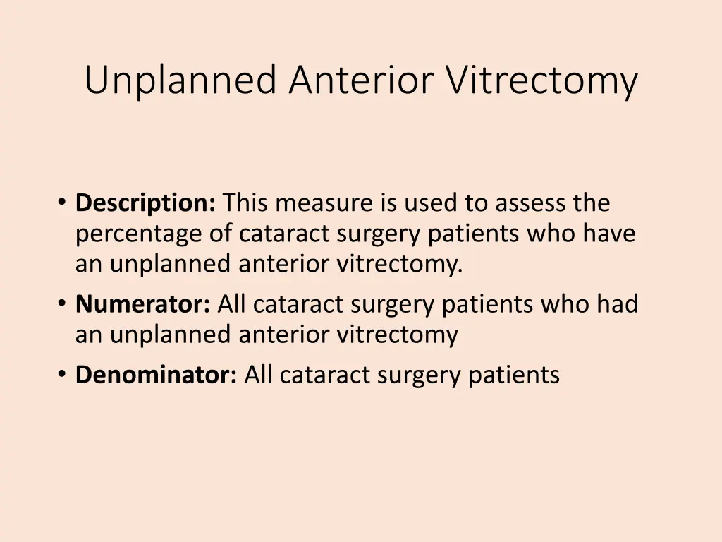 unplanned anterior vitrectomy
