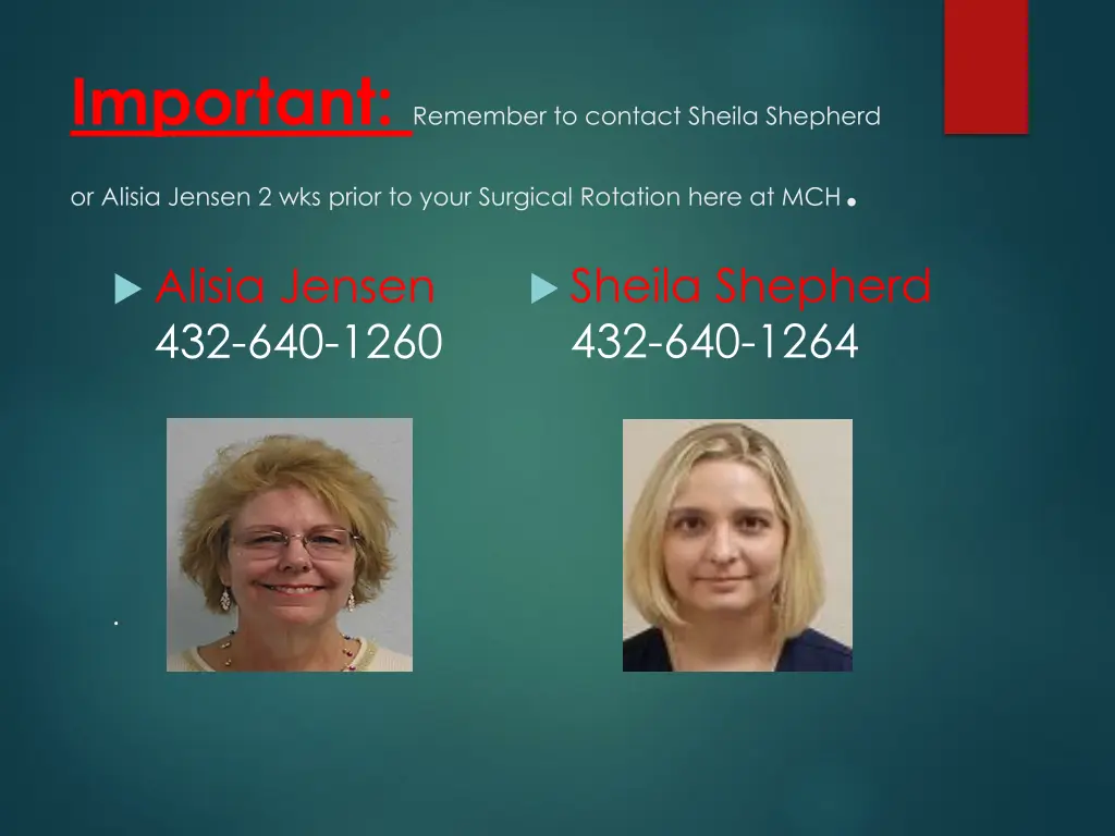 important remember to contact sheila shepherd