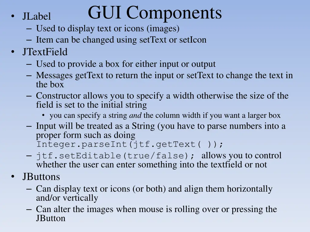 gui components used to display text or icons