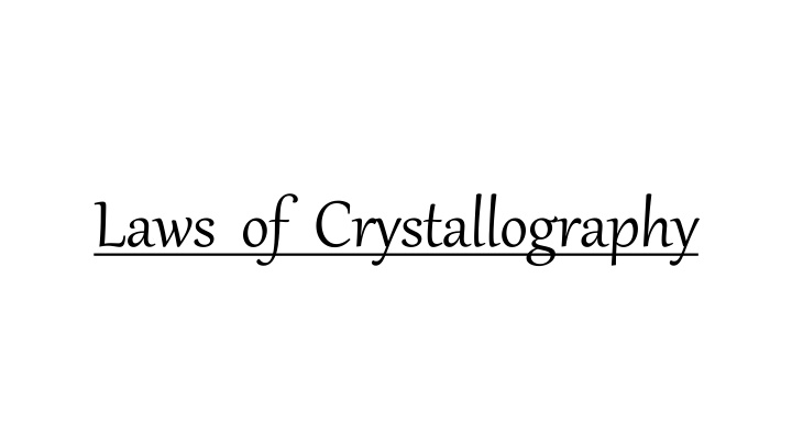laws of crystallography
