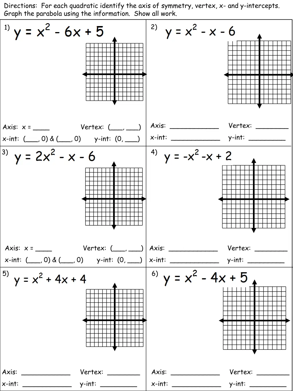 directions for each quadratic identify the axis