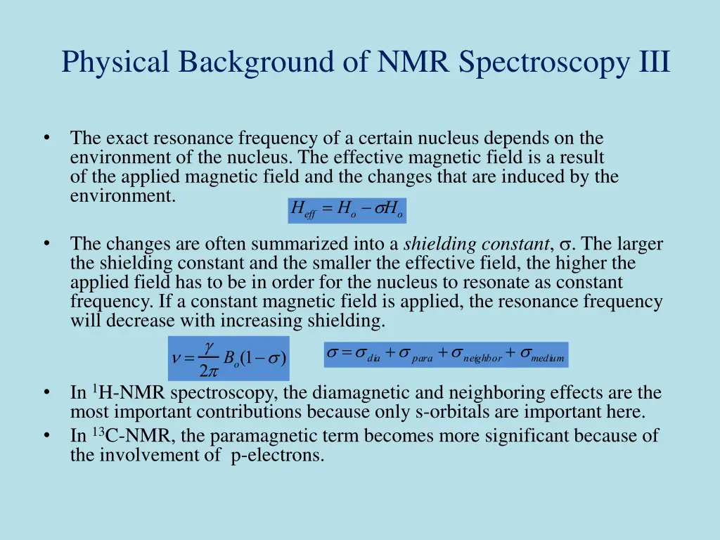 physical background of nmr spectroscopy iii