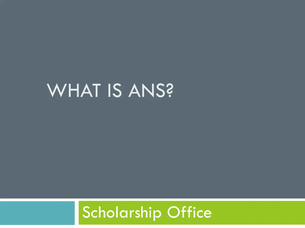 what is ans