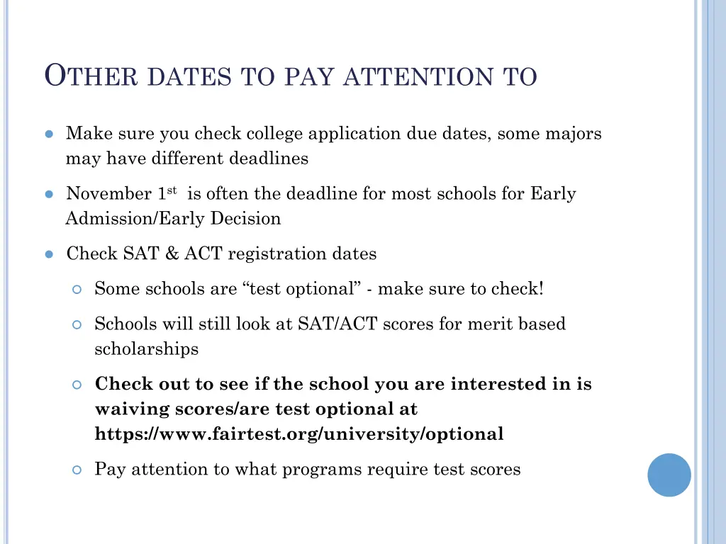 o ther dates to pay attention to
