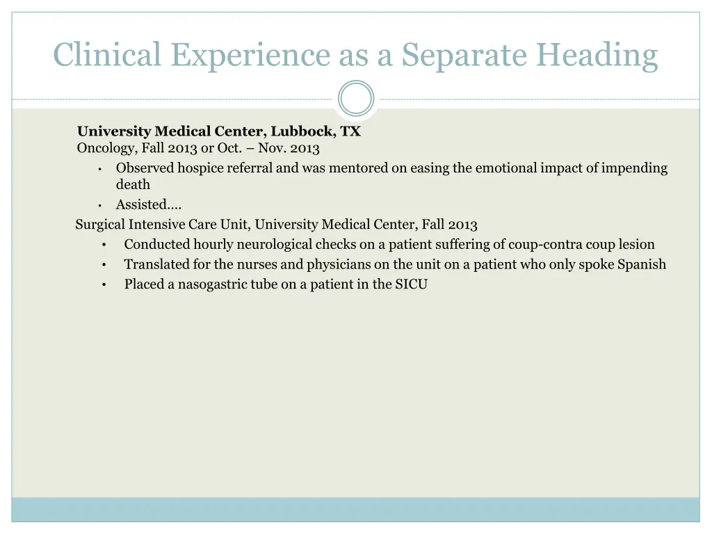 clinical experience as a separate heading
