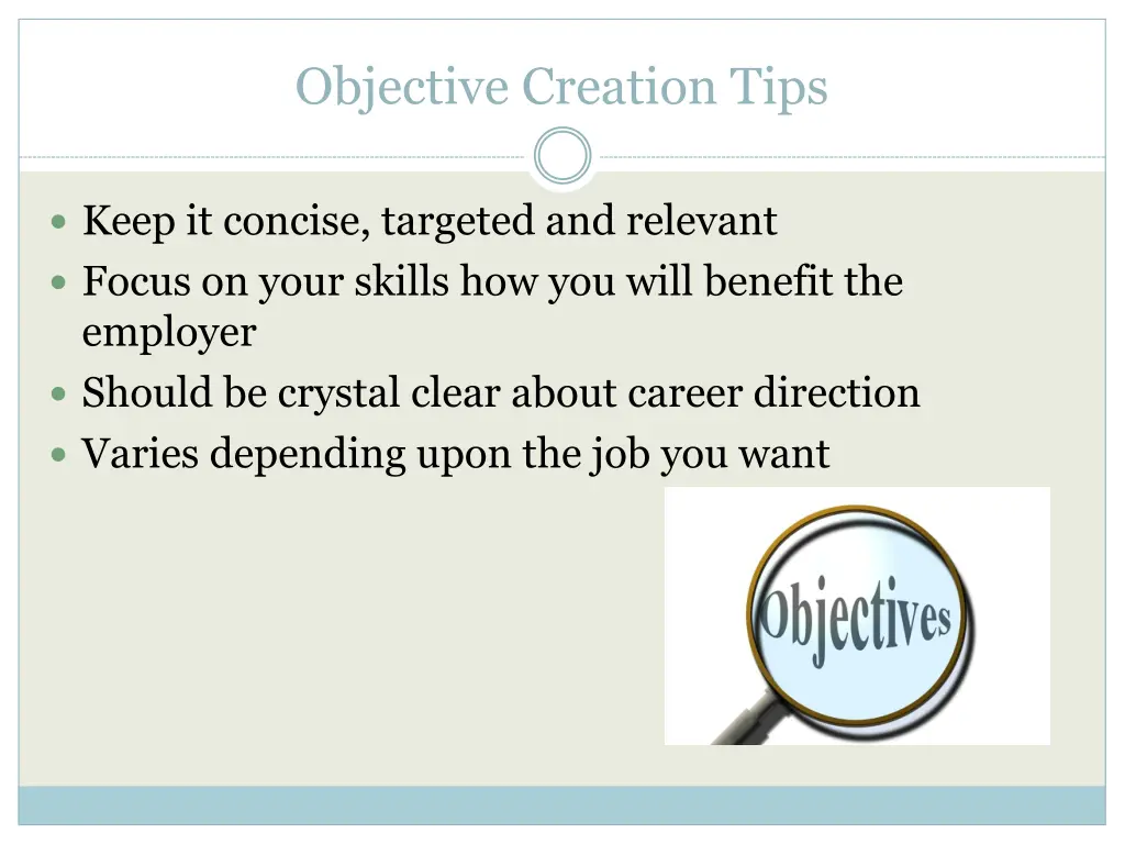 objective creation tips