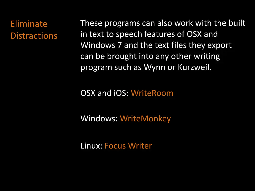 these programs can also work with the built