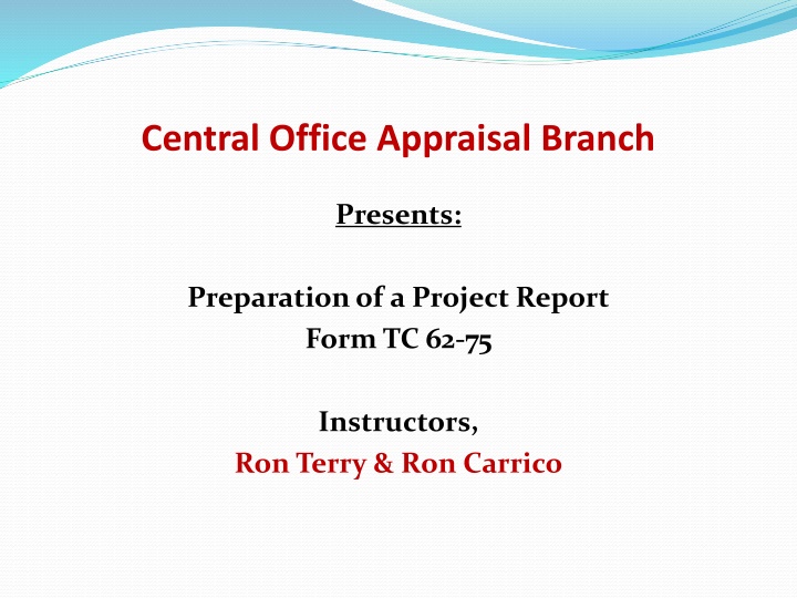 central office appraisal branch