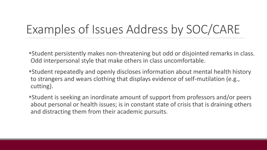 examples of issues address by soc care