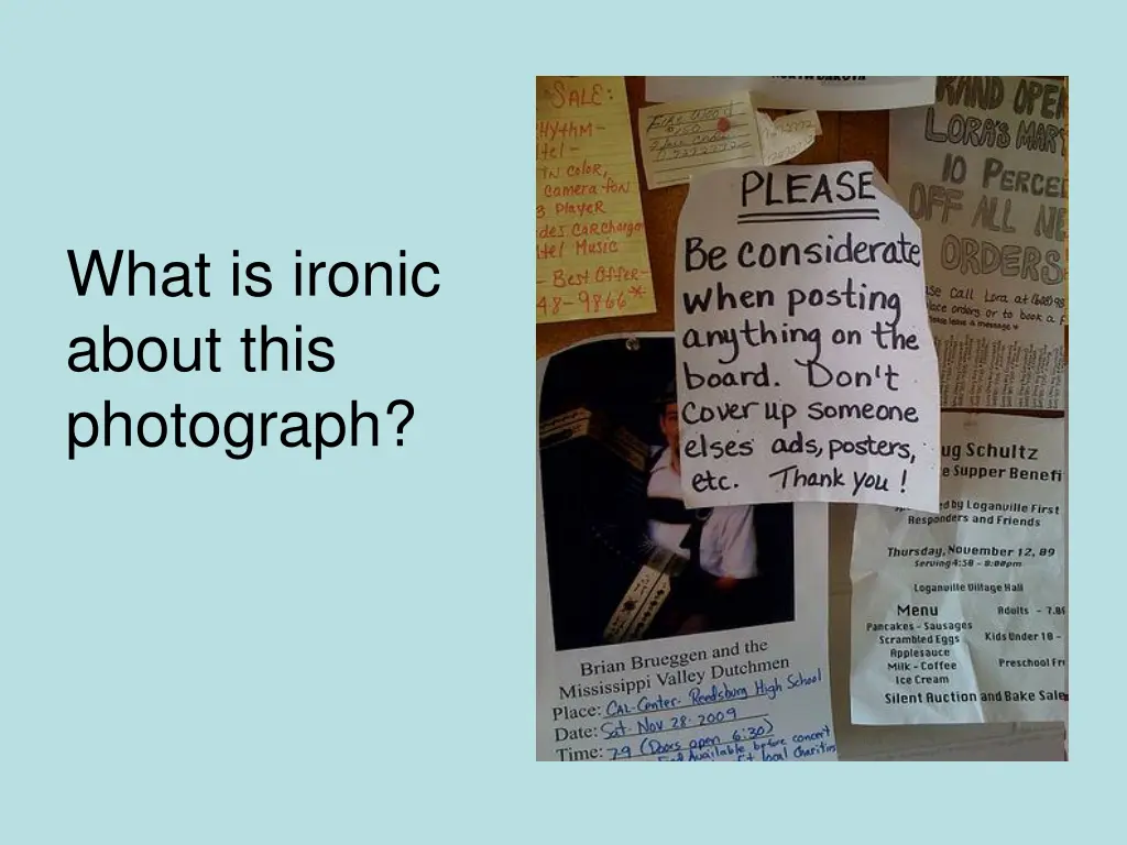 what is ironic about this photograph