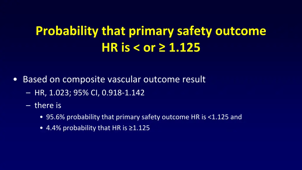 probability that primary safety outcome