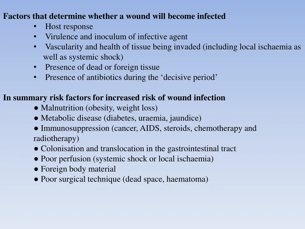 factors that determine whether a wound will