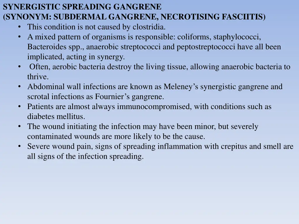 synergistic spreading gangrene synonym subdermal