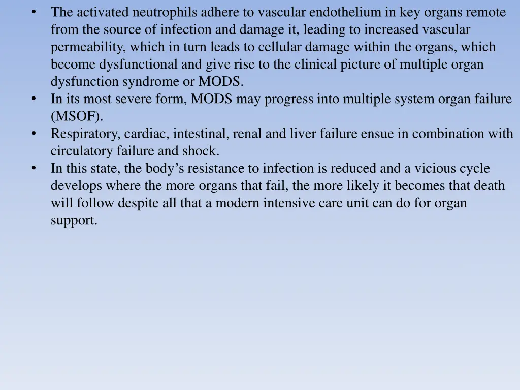 the activated neutrophils adhere to vascular