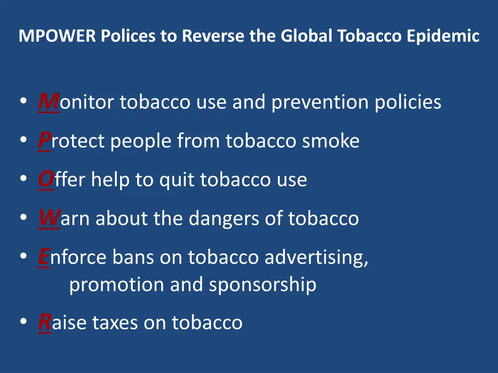 mpower polices to reverse the global tobacco