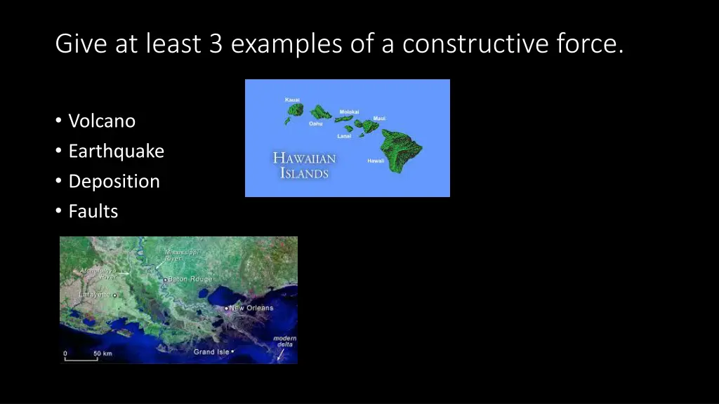 give at least 3 examples of a constructive force