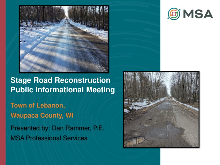 stage road reconstruction public informational